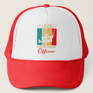 Funny "Lawn Enforcement Officer" for Mowing Yard Trucker Hat