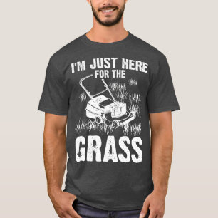 Funny Lawn Mowing Gift For Men Landscaping T-Shirt