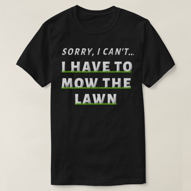 Funny Lawn Mowing Grass Cutting Shirt Mower Dad Fa (Design Front)