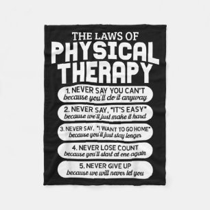 Funny Laws Of Physical Therapy Motivational Goals Fleece Blanket