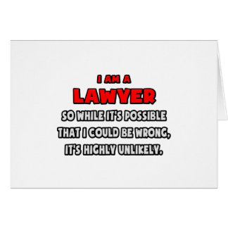 Funny Lawyer .. Highly Unlikely