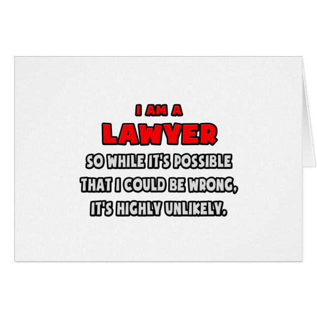 Funny Lawyer .. Highly Unlikely (Front Horizontal)