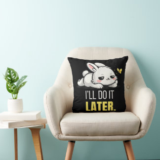 Funny Lazy Bunny I’ll Do It Later Cute Animal Meme Throw Pillow