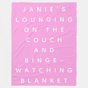 Funny Lazy Days Binge Watching Pink Personalized  Fleece Blanket