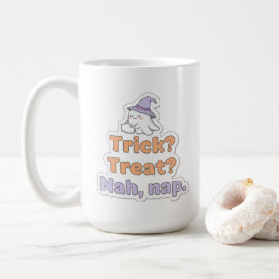 Funny Lazy Halloween Quote Trick Treat Nap Desig Coffee Mug
