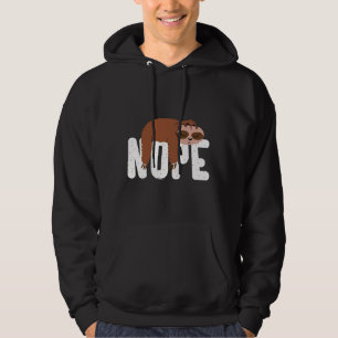 Funny Lazy Sloth Nope Cute Sloth Hoodie