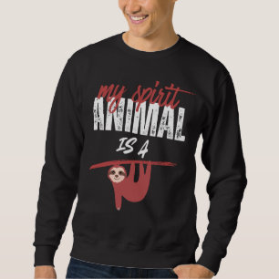 funny lazy sloth sayings sweatshirt