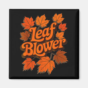 Funny Leaf Blower Fall Autumn Costume Matching Out Magnet
