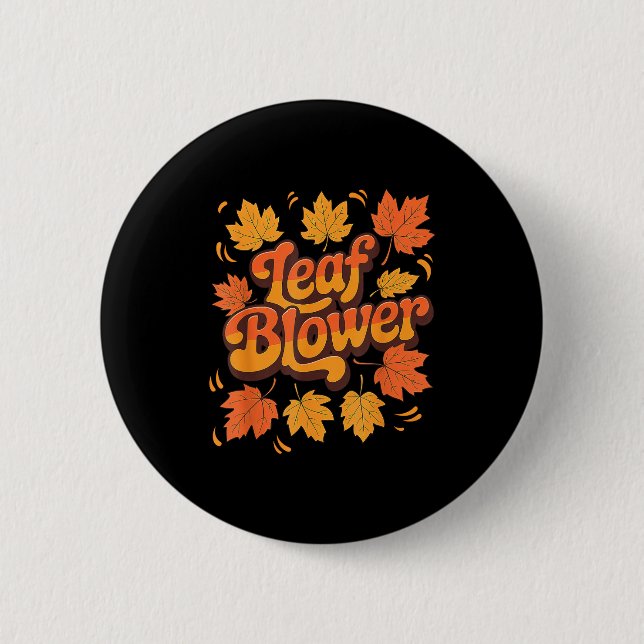 Funny Leaf Blower Fall Costume Couple Halloween Ma 2 Inch Round Button (Front)