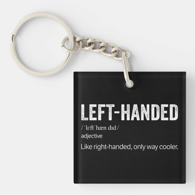 Funny Left Handed Definition Keychain (Front)