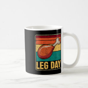 Funny Leg Day Costume Turkey Day Pilgrim Thanksgiv Coffee Mug