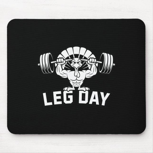 Funny Leg Day Thanksgiving Turkey Deadlifting Dead Mouse Pad (Front)