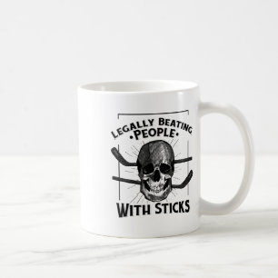Funny Legally Beating People With Sticks Skull Str Coffee Mug