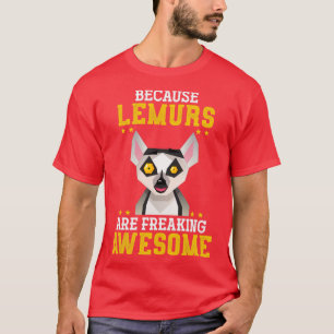 Funny Lemur Animal Lover Gift Monkey Lemur T-Shirt