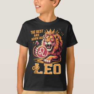Funny Leo Birthday Quote Astrology Horoscope Gift  T-Shirt