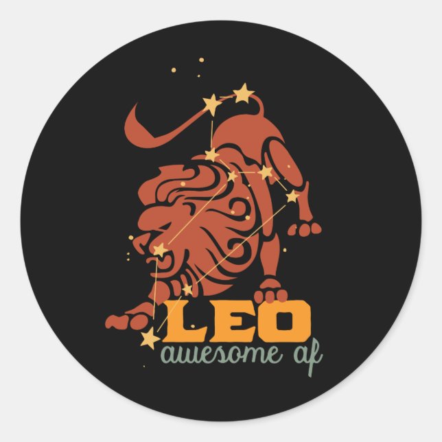 Funny Leo Zodiac Star Sign Astrology Awesome AF Classic Round Sticker (Front)