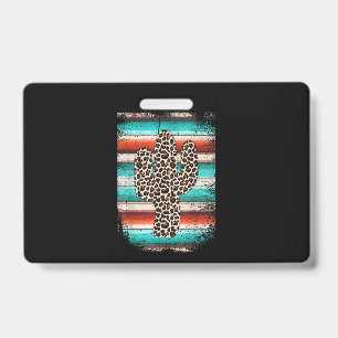 Funny Leopard Cactus Serape Cactus print Turquoise Badge