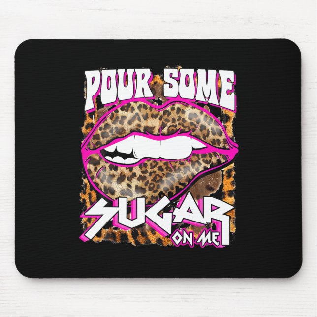 Funny Leopard Hot Pink Lips Pour Some Sugar On Me  Mouse Pad (Front)