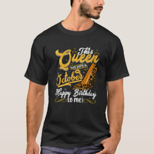 Funny Leopard This Queen Was Born In October Women T-Shirt