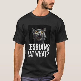Funny Lesbian Meme Cat Expression T-Shirt