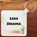 Funny Less Drama Quote Kawaii Cactus Art Keychain<br><div class="desc">Keep it simple and stress-free with this "Less Drama" kawaii cactus keychain! Featuring a tiny, smiling watercolor succulent and a bold, sarcastic quote, this minimalist design is perfect for those who love a touch of humor with their daily essentials. Its soft earthy tones and clean aesthetic make it a great...</div>