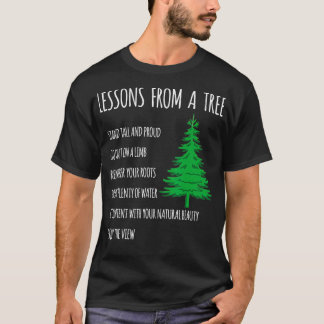 Funny Lessons From Tree Inspirational Motivational T-Shirt