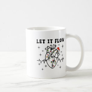 Funny Let It Flow Anatomy Heart Cardiac Nurse Sant Coffee Mug