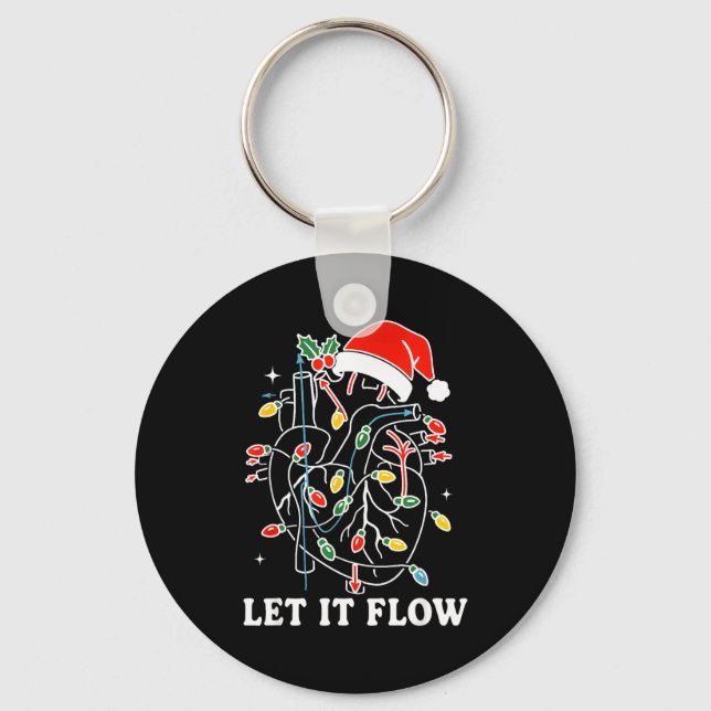 Funny Let It Flow Anatomy Heart Cardiac Nurse Sant Keychain (Front)