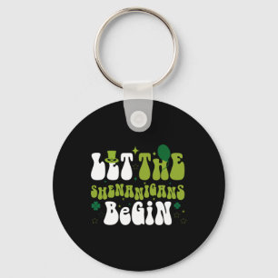 Funny Let The Shenanigans Begin Boys Girls St Patr Keychain