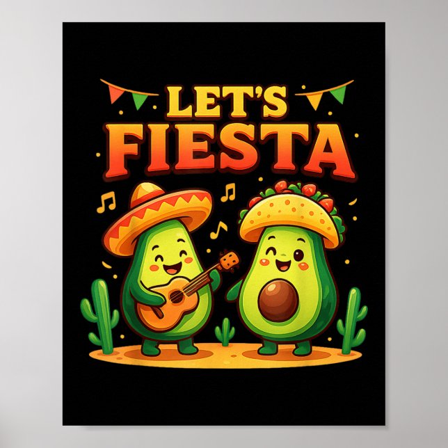 Funny Lets Fiesta Avocado &amp; Tacos Cinco De May Poster (Front)