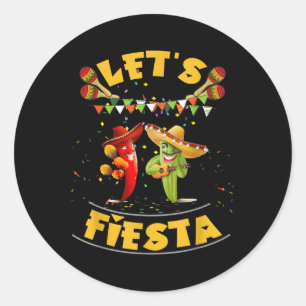 Funny Lets Fiesta Cinco De Mayo Men Women Kids Par Classic Round Sticker