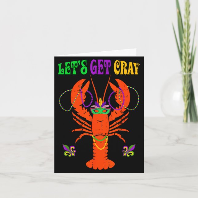 Funny Lets Get Cray Crawfish - New Orleans Funny M Card (Front)