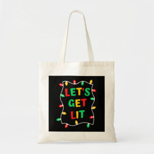 Funny Let's Get Lit Christmas Tote Bag