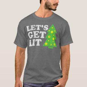 Funny Lets Get Lit Christmas Tree Retro Ugly Party T-Shirt
