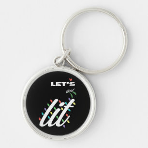 Funny Let's Get Lit Holiday Family Love Keychain