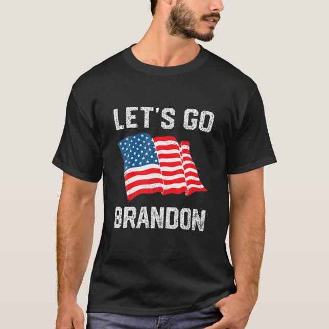 Funny Let's Go Branson Brandon Conservative Anti L T-Shirt (Front)