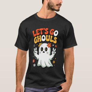 Funny Let's Go Ghouls Halloween Ghost Costume Spoo T-Shirt