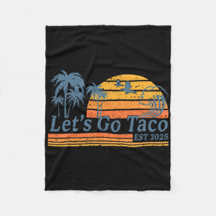 Funny Let's Go Taco 17 Fleece Blanket