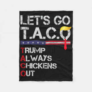 Funny Let's Go Taco 19  Fleece Blanket