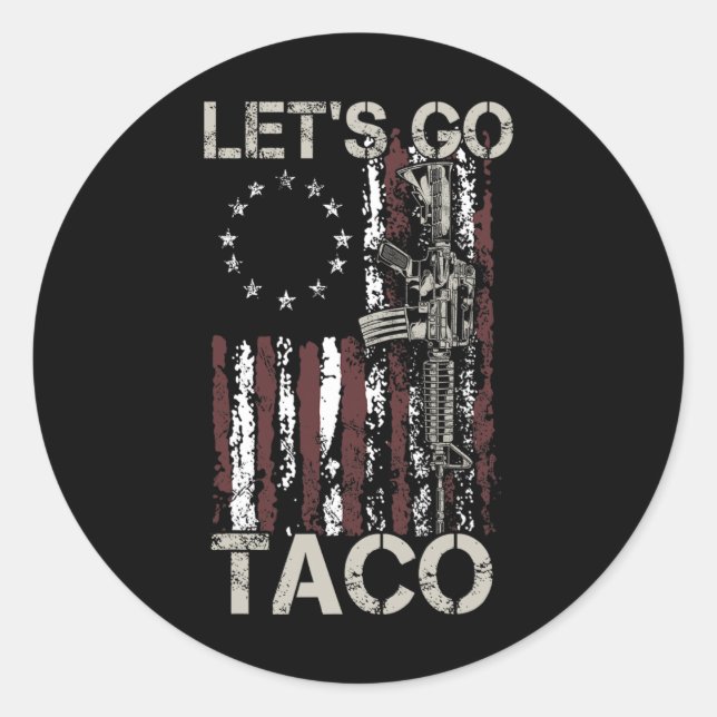 Funny Let's Go Taco 21  Classic Round Sticker (Front)