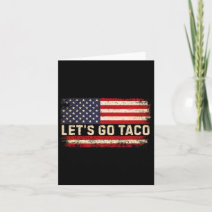 Funny Let's Go Taco 23 Card
