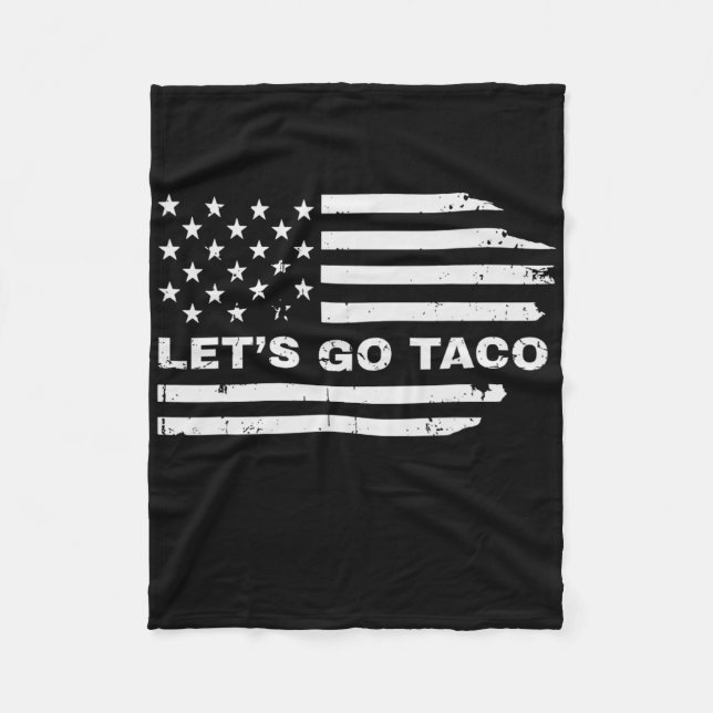 Funny Let's Go Taco 38  Fleece Blanket (Front)