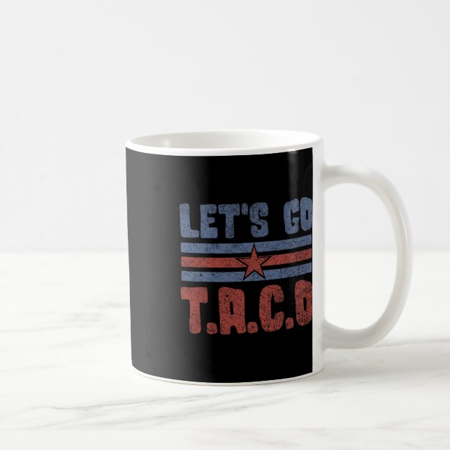 Funny Let's Go Taco 55  Coffee Mug (Right)