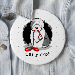 Funny Let's Go! Walk Old English Sheepdog (Grey 1) 6 Inch Round Button