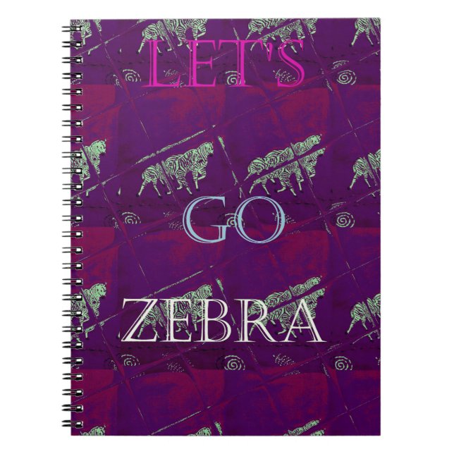 Funny Lets Go Zebra  Hakuna Matata motif Design Co Notebook (Front)