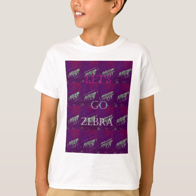 Funny Lets Go Zebra  Hakuna Matata motif Design Co T-Shirt (Front)