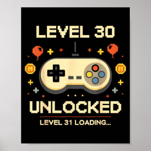 Funny level 30 unlocked gamer 30th birthday video poster
