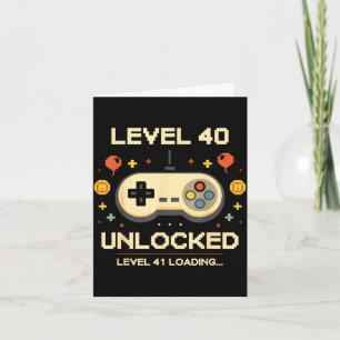 Funny level 40 unlocked gamer 40th birthday video card