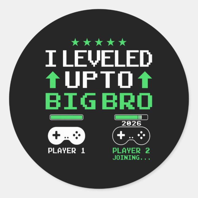 Funny Levelled Up To Big Brother 2026 Soon To Be B Classic Round Sticker (Front)