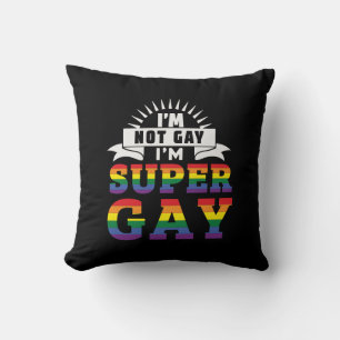 Funny LGBTQ   I'm Super Gay   Gay Pride Throw Pillow